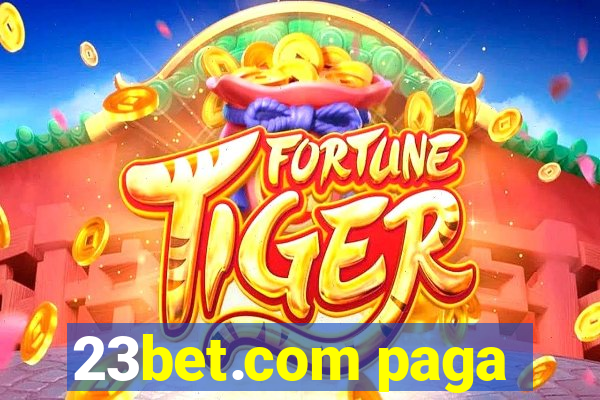 23bet.com paga